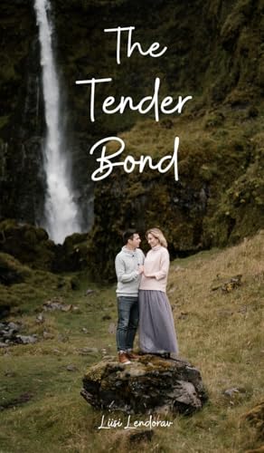 The Tender Bond von Swan Charm Publishing