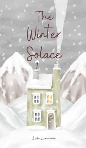 The Winter Solace von Swan Charm Publishing