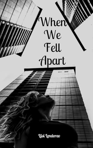 When We Fell Apart When We Fell Apart von Swan Charm Publishing