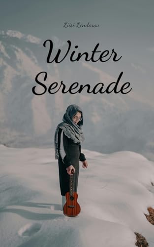 Winter Serenade Winter Serenade von Swan Charm Publishing