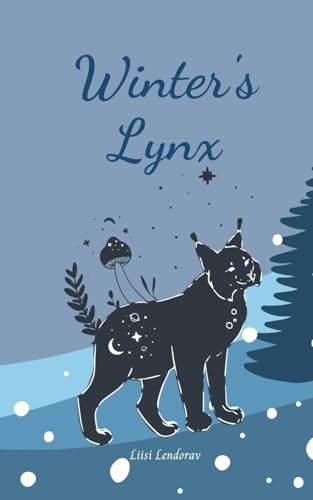 Winter's Lynx von Swan Charm Publishing
