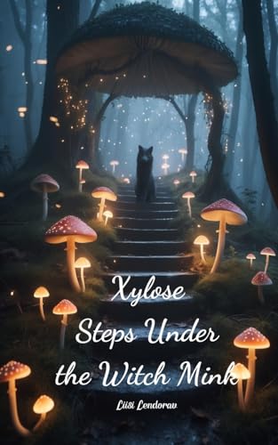 Xylose Steps Under the Witch Mink von Swan Charm
