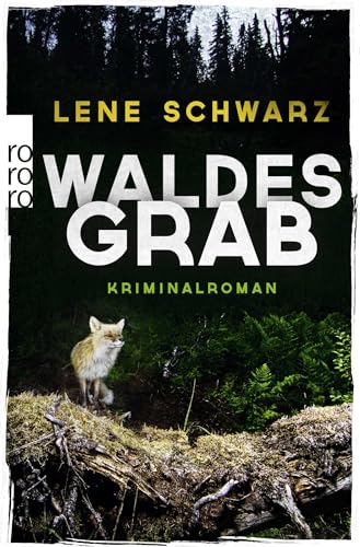 Waldesgrab Waldesgrab von Rowohlt