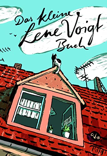Das kleine Lene Voigt Buch: Eine Auswahl der schönsten Texte (Kleine Leipziger Bibliothek)