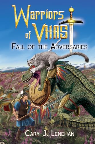 Fall of the Adversaries (Warriors of Vhast) von Ifwg Publishing International