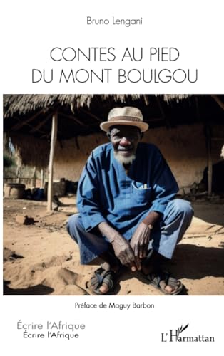 Contes au pied du mont Boulgou von Editions L'Harmattan