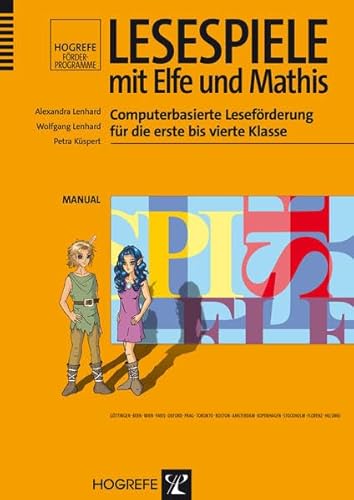 Lesespiele mit Elfe und Mathis: Computerbasierte Leseförderung für die erste bis vierte Klasse (Hogrefe Förderprogramme)