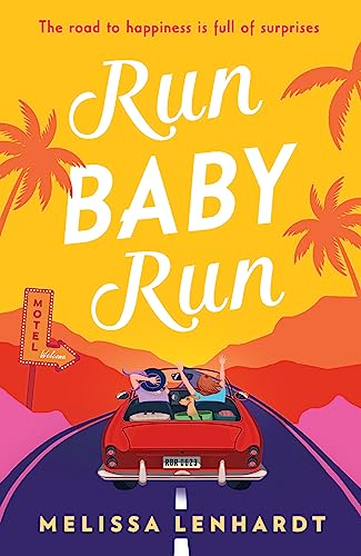 Run Baby Run: The hilarious new queer romance for summer 2023. Perfect for fans of Casey McQuiston von Mills & Boon