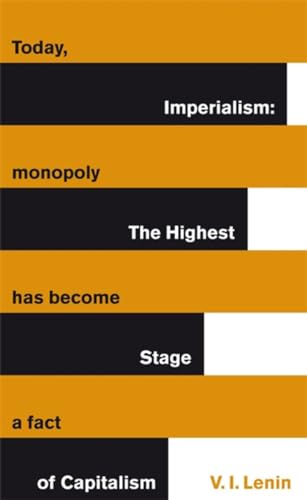 Imperialism: The Highest Stage of Capitalism: A Popular Outline (Penguin Great Ideas) von Penguin
