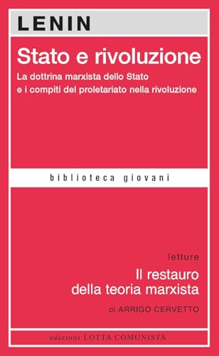 Stato e rivoluzione von Lotta Comunista
