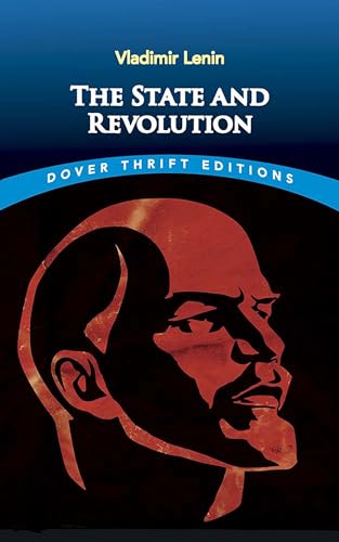 The State and Revolution (Dover Thrift Editions)