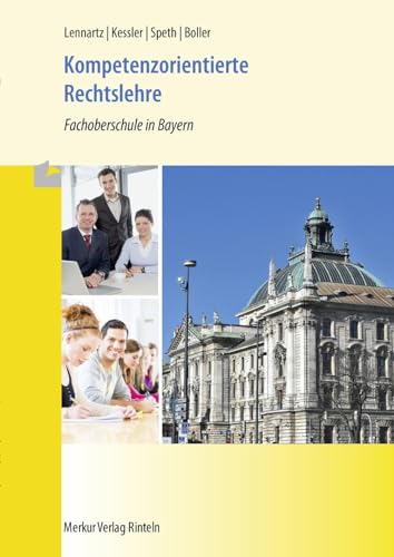Kompetenzorientierte Rechtslehre: Fachoberschule in Bayern