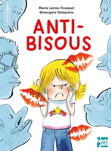 Anti-bisous von TALENTS HAUTS
