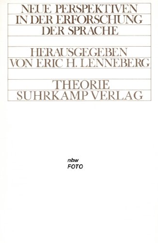Neue Perspektiven in der Erforschung der Sprache