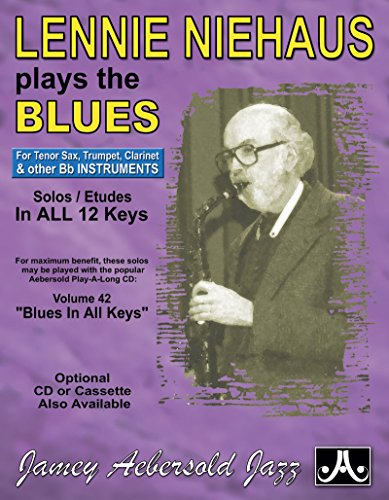 Lennie Niehaus Plays The Blues - Bb Edition von Jamey Aebersold Jazz