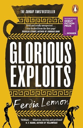 Glorious Exploits: A bold and funny Sunday Times bestselling debut novel set in Ancient Sicily von Penguin