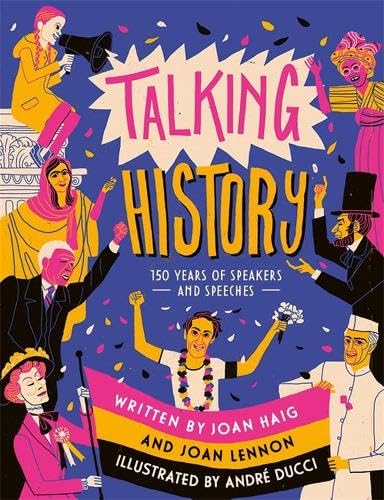 Talking History: 150 years of world-changing speeches von Templar Books
