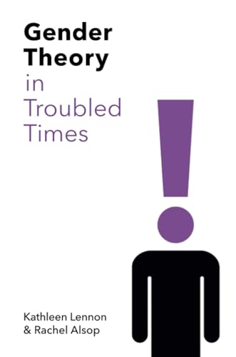 Gender Theory in Troubled Times von Polity