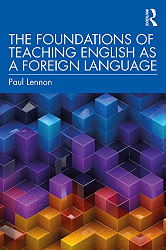 The Foundations of Teaching English as a Foreign Language von Routledge