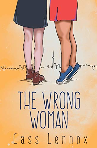 The Wrong Woman (Toronto Connections, Band 4) von Riptide Publishing