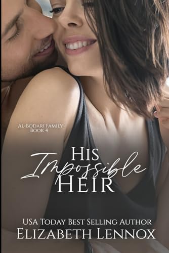 His Impossible Heir (The Al-Bodari Family, Band 4) von Independently published