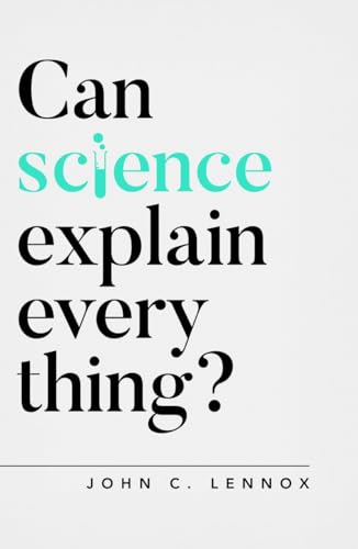 Can Science Explain Everything? von Good Book Co