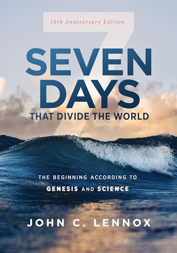 Seven Days that Divide the World, 10th Anniversary Edition: The Beginning According to Genesis and Science von HarperCollins