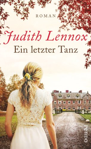 Ein letzter Tanz: Roman Ein letzter Tanz: Roman