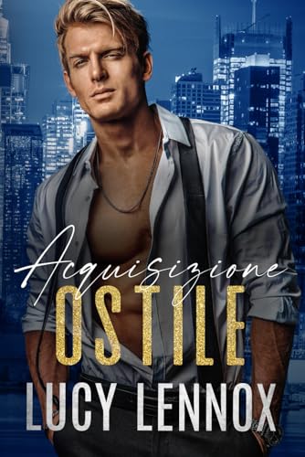 Acquisizione Ostile von Independently published
