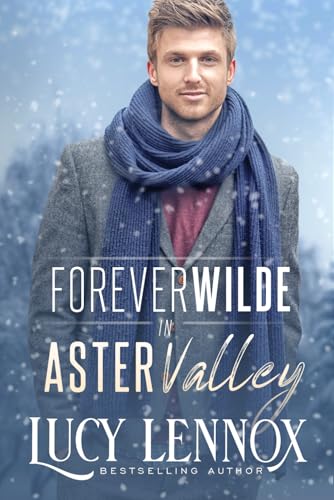 Forever Wilde in Aster Valley Forever Wilde in Aster Valley