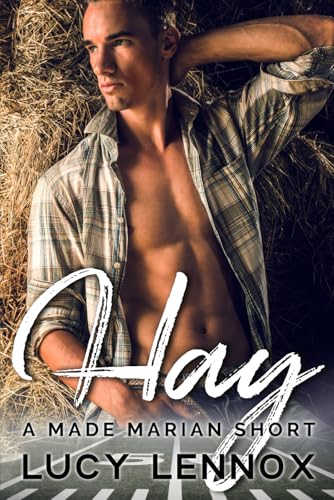 Hay: A Made Marian Short Hay: A Made Marian Short von Independently published