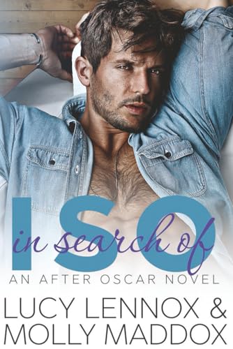 ISO: In Search Of (After Oscar, Band 4)
