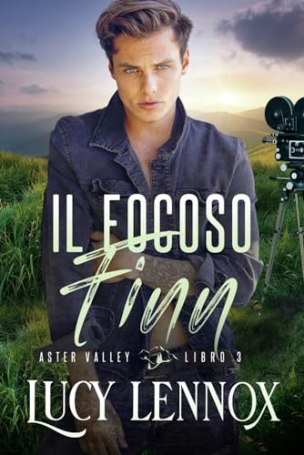 Il Focoso Finn (Italian Aster Valley, Band 3) von Independently published