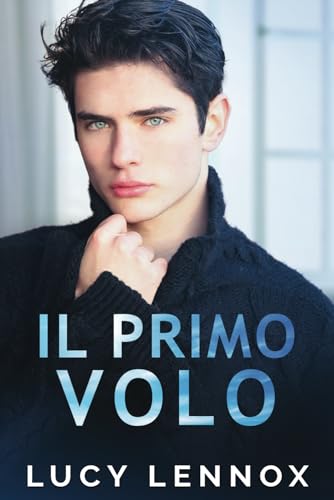 Il Primo Volo von Independently published