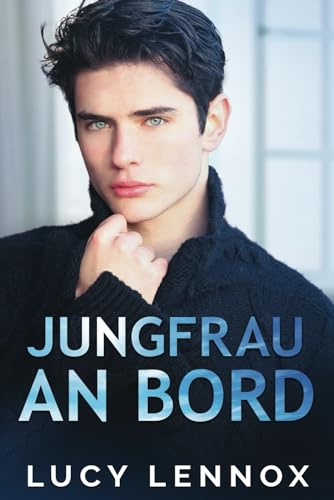 Jungfrau an Bord: Eine M/M Romanze