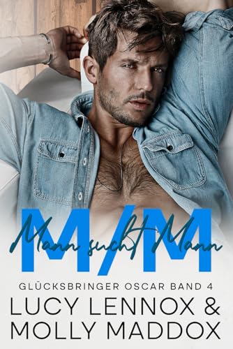 M/M: Mann sucht Mann (Glücksbringer Oscar, Band 4) von Independently published