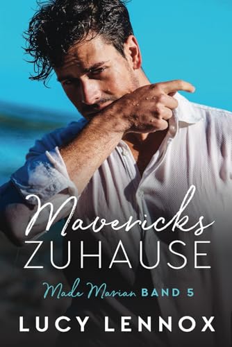 Mavericks Zuhause: Made Marian Band 5 Mavericks Zuhause: Made Marian Band 5
