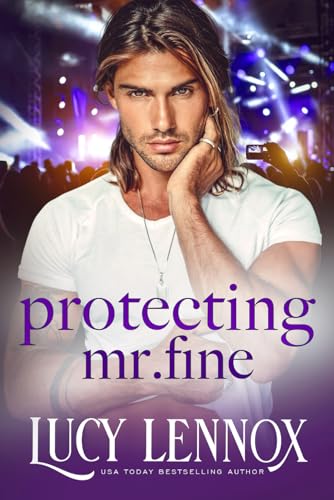 Protecting Mr. Fine (The Billionaire Brotherhood, Band 4) von Independently published