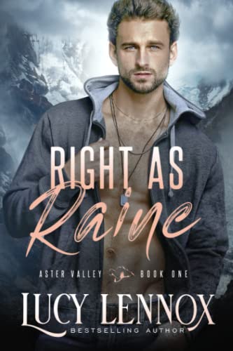 Right as Raine: An Aster Valley Novel von Independently published