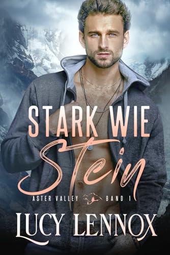Stark wie Stein (Aster Valley, Band 1) von Independently published