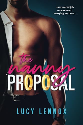 The Nanny Proposal The Nanny Proposal von Independently published