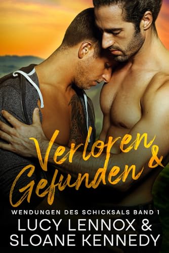 Wendungen des Schicksals: Verloren & Gefunden Wendungen des Schicksals: Verloren & Gefunden von Independently published