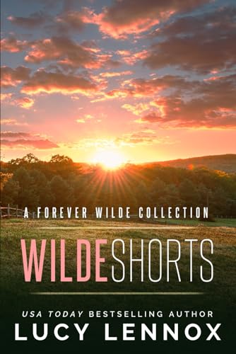 Wilde Shorts: A Forever Wilde Collection Wilde Shorts: A Forever Wilde Collection von Independently published