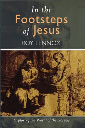 In the Footsteps of Jesus: Exploring the World of the Gospels von Resource Publications