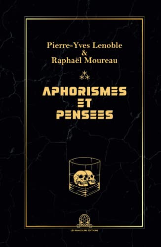 Aphorismes et pensées