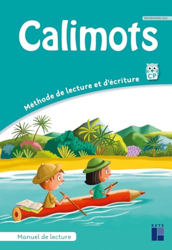 CALIMOTS CP- Manuel de lecture compréhension + mémo des mots programmes 2025 von RETZ