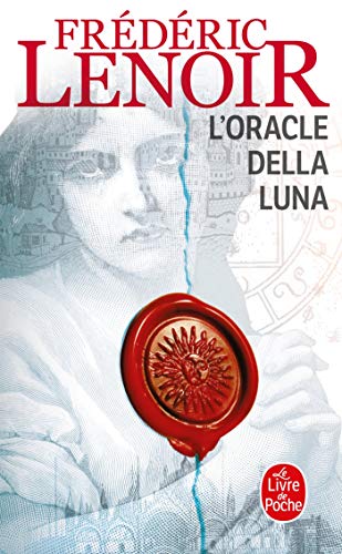 L Oracle Della Luna: Le tragique et lumineux destin de Giovanni Tratore (Ldp Litterature)