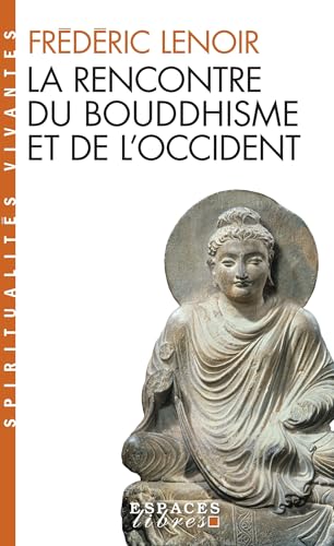 La Rencontre du bouddhisme et de l'Occident