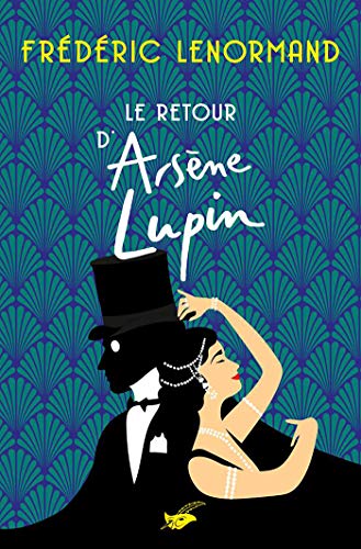 Le retour d'Arsène Lupin: Rman policier von Le Masque Switzerland