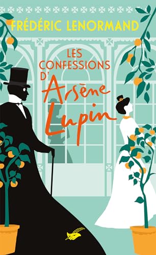 Les Confessions d'Arsène Lupin von ED DU MASQUE